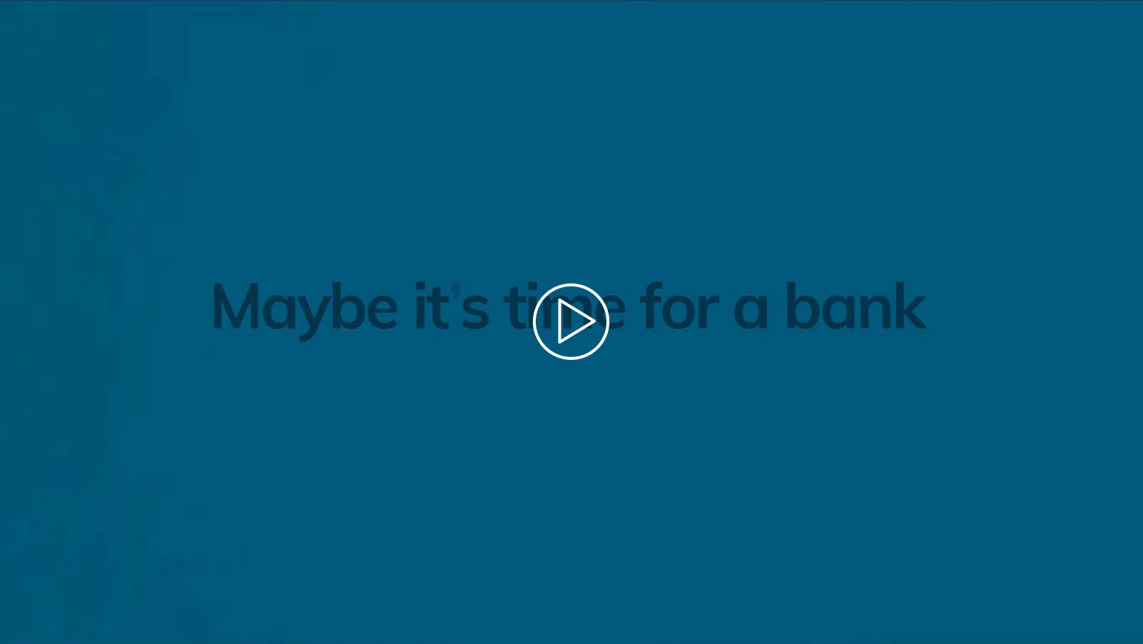 Bank of Burlington - Maybe its time video